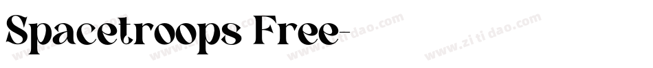 Spacetroops Free字体转换